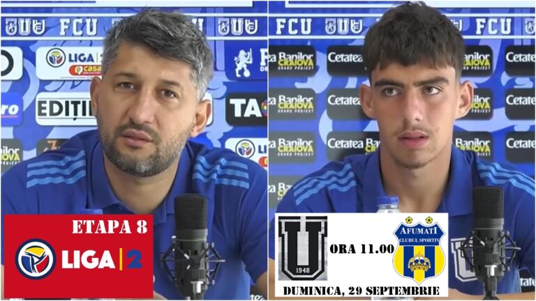 Liga 2 / Florin Costea şi Mario Ilie au prefaţat meciul FCU – Afumaţi