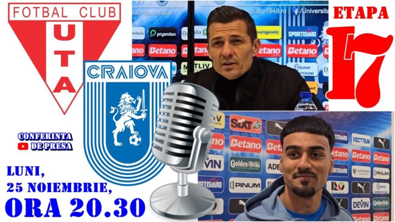 Costel Gâlcă și Ștefan Baiaram au prefațat meciul UTA Arad – „U“ Craiova