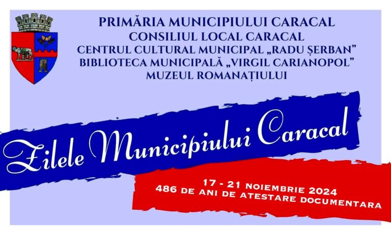 Zilele Municipiului Caracal.  486 de ani de la atestarea documentară
