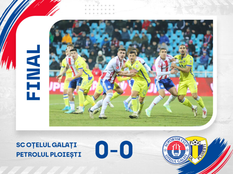 Superliga / Oțelul Galați şi Petrolul Ploiești au lăsat un punct în iarbă