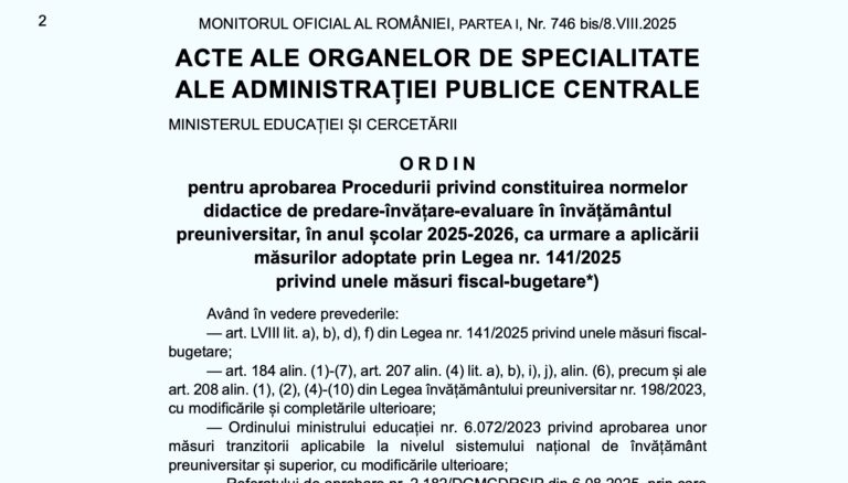 OFICIAL Procedura pentru încadrarea profesorilor în anul școlar 2025-2026, după creșterea normei didactice, a fost publicată / În perioada 11-18 august 2025 școlile reactualizează lista posturilor didactice/catedrelor vacante/rezervate
