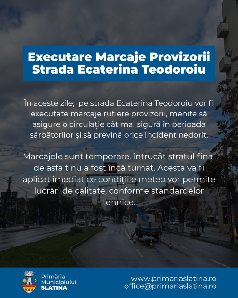 Slatina. Marcaje rutiere provizorii pe strada Ecaterina Teodoroiu, pentru siguranța traficului în perioada sărbătorilor Slatina. Marcaje rutiere provizorii pe strada Ecaterina Teodoroiu, pentru siguranța traficului în perioada sărbătorilor
